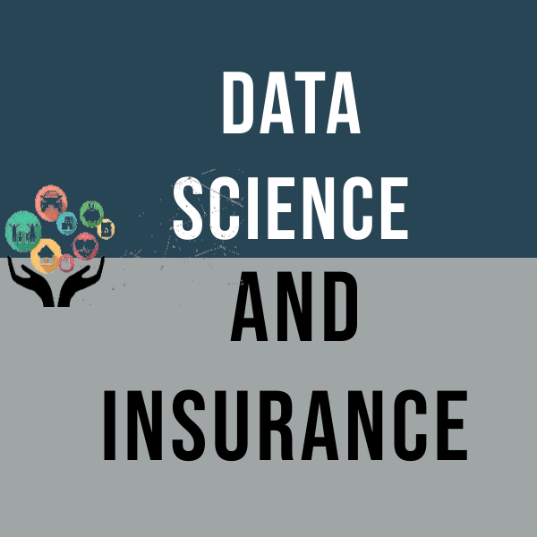 Data science in the field of insurance